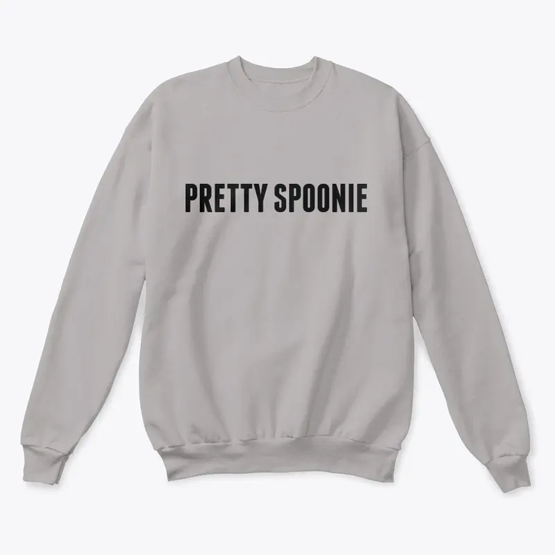 PRETTY SPOONIE CREWNECK 