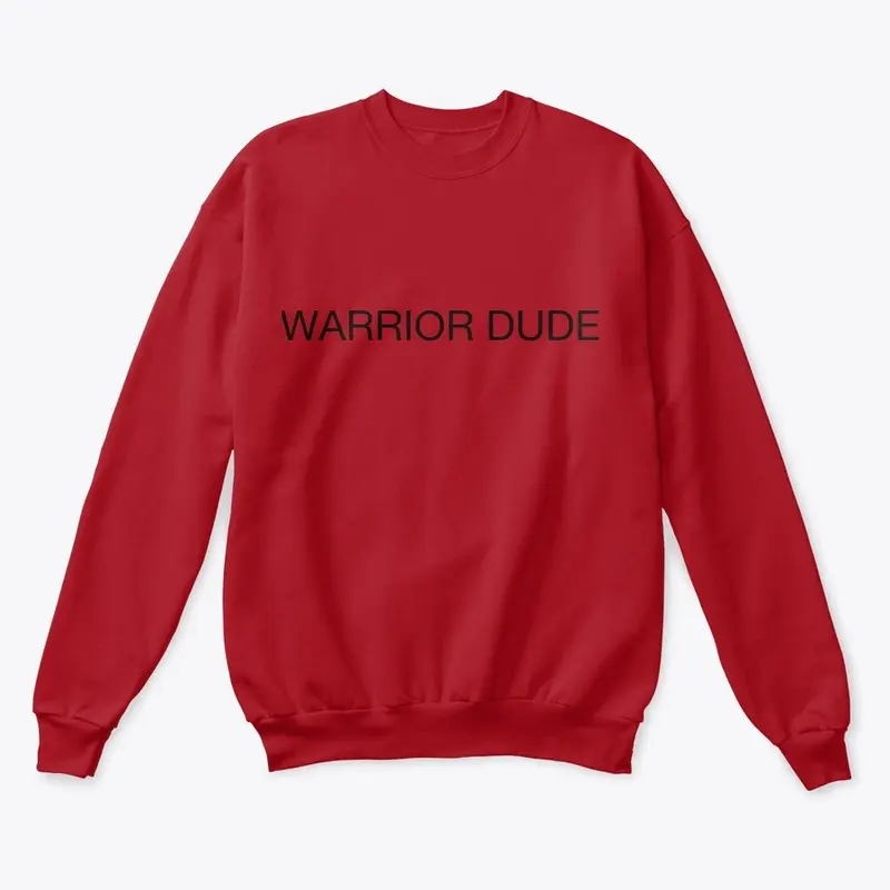 WARRIOR DUDE CREWNECK